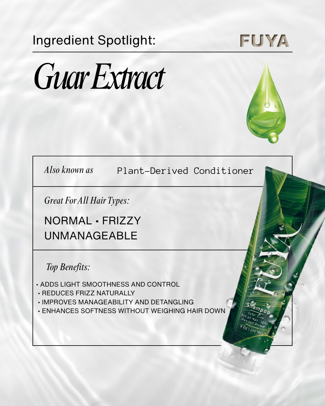 Ingredient spotlight: Guar extract derivative in FUYA Shampoo for light conditioning feel