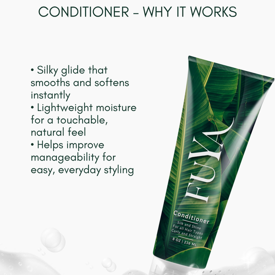 Why FUYA Conditioner works: smooth glide feel, lightweight moisture, silky shine